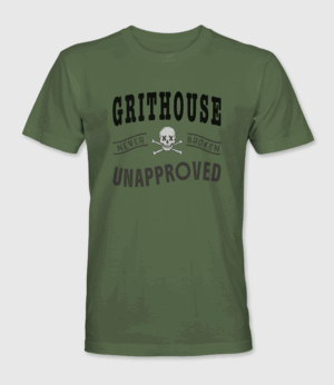 Grithouse Unapproved T-Shirt