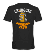 Grithouse Drinking Crew